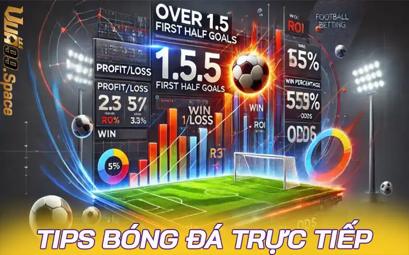 Tip bóng đá - Bí quyết soi kèo và chọn kèo trực tiếp bóng đá
