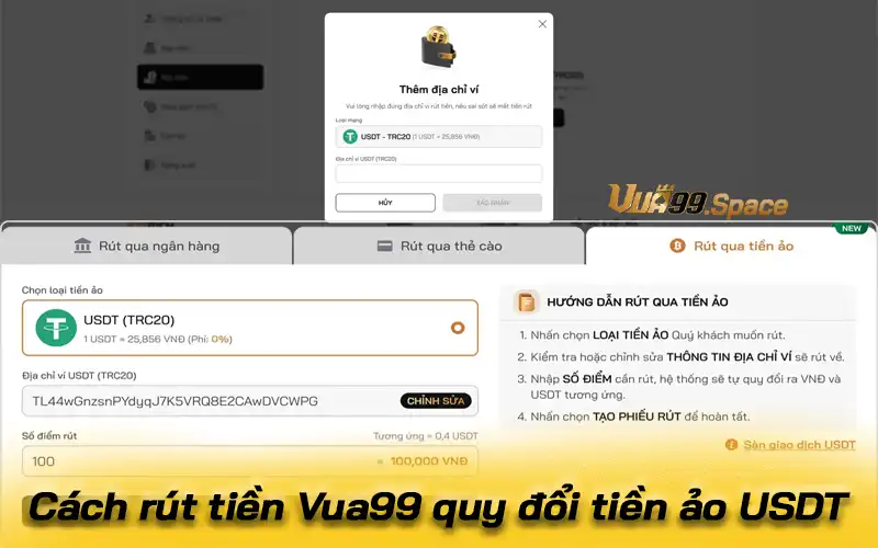 Cách rút tiền Vua99 quy đổi tiền ảo USDT